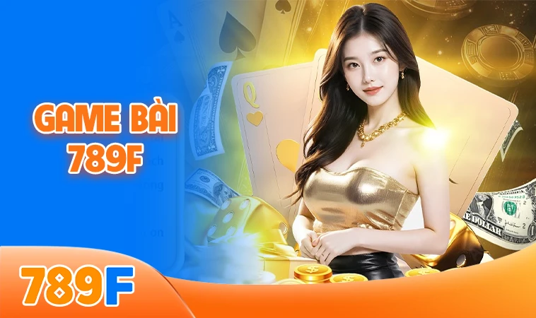 Nhà Cái 789F - Trang Cá Cược Online Đỉnh Cao Cho Dân Chơi 2026